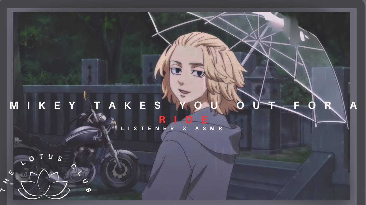 Mikey Takes You Out For a Ride 😏 {Listener X Mikey Tokyo Revengers}