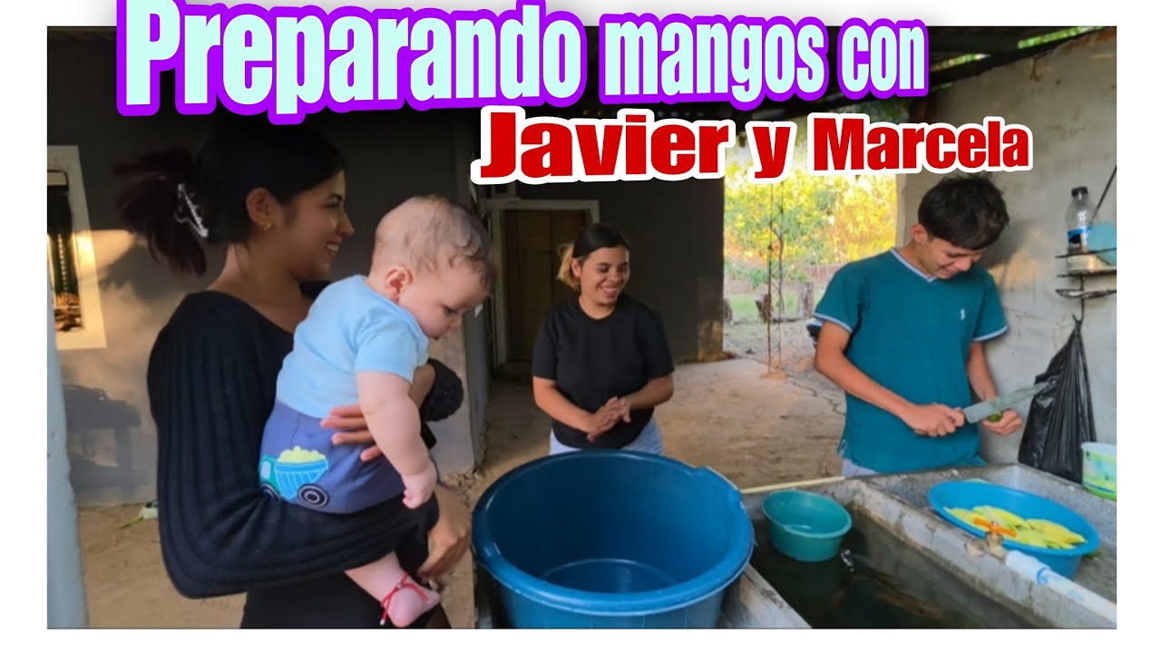Preparando mangos con Javier y Marcela😱☺️Jenniffer esta muy feliz de su visita🥹🥰