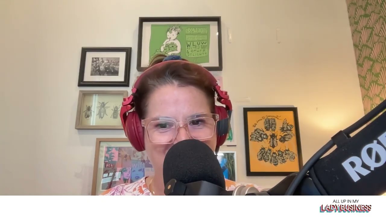 All Up In My Lady Business - Episode 66 - And We're Back.