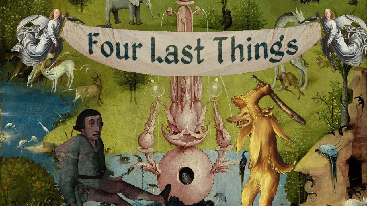 Four Last Things