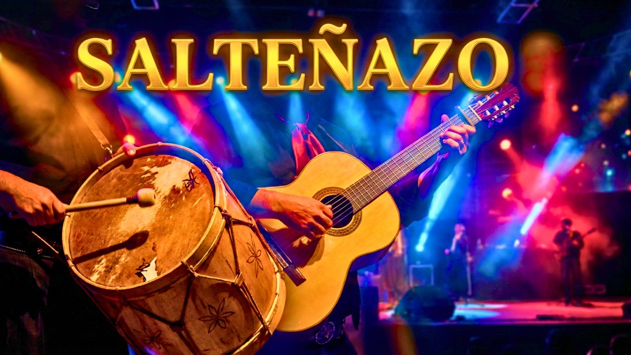 🔥 Folklore SALTEÑO  