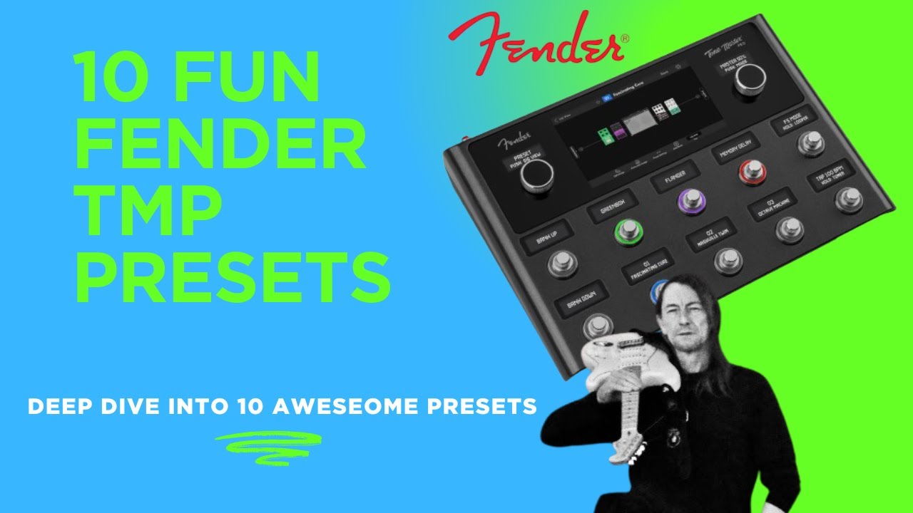 10 Must-Try Fender Tone Master Pro Presets of 2025 - (A Tour of My Favourites!)