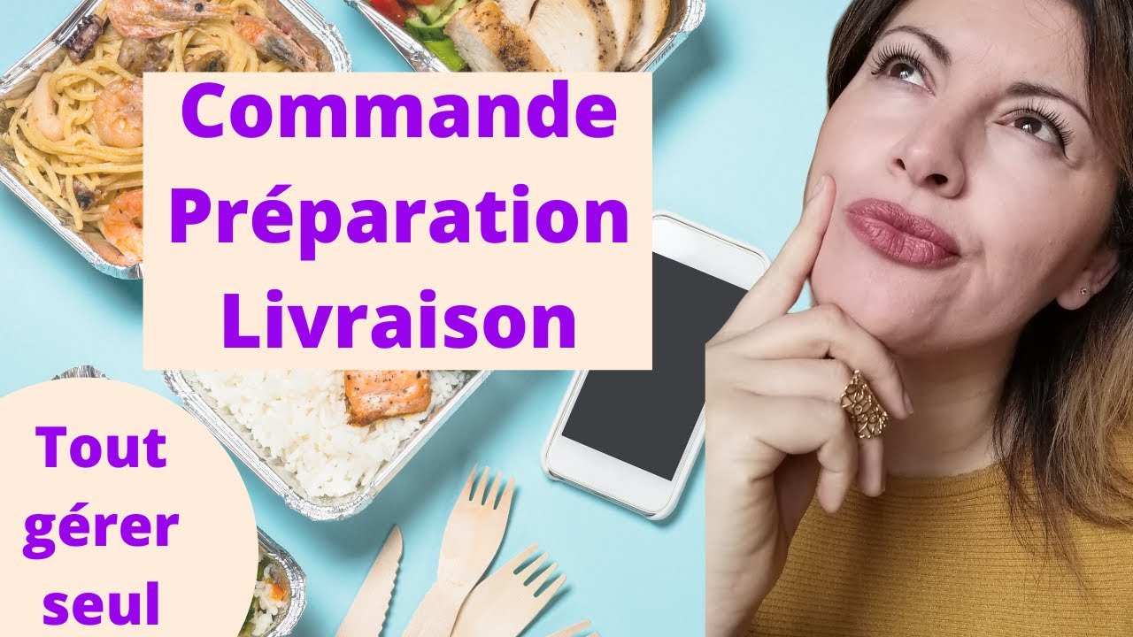Livrer des plats cuisin&eacute;s &agrave; domicile // Mes conseils pour tout g&eacute;rer