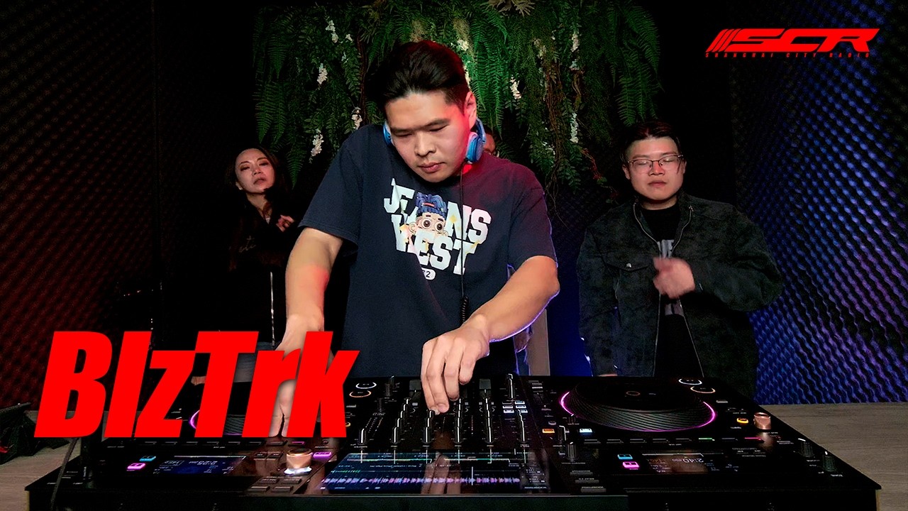 BlzTrk｜ShanghaiCityRadio
