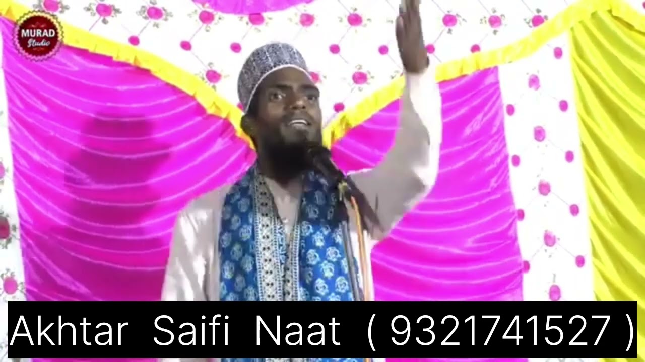 Khortha Naat Sharif Jharkhand ki pasand Akhtar Saifi ki awaaz beautiful Naat 2025