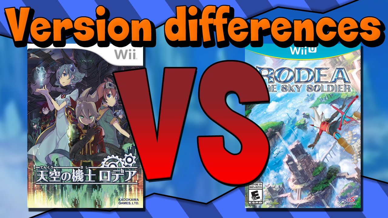 Rodea The Sky Soldier: Wii Vs Wii U - Version Differences
