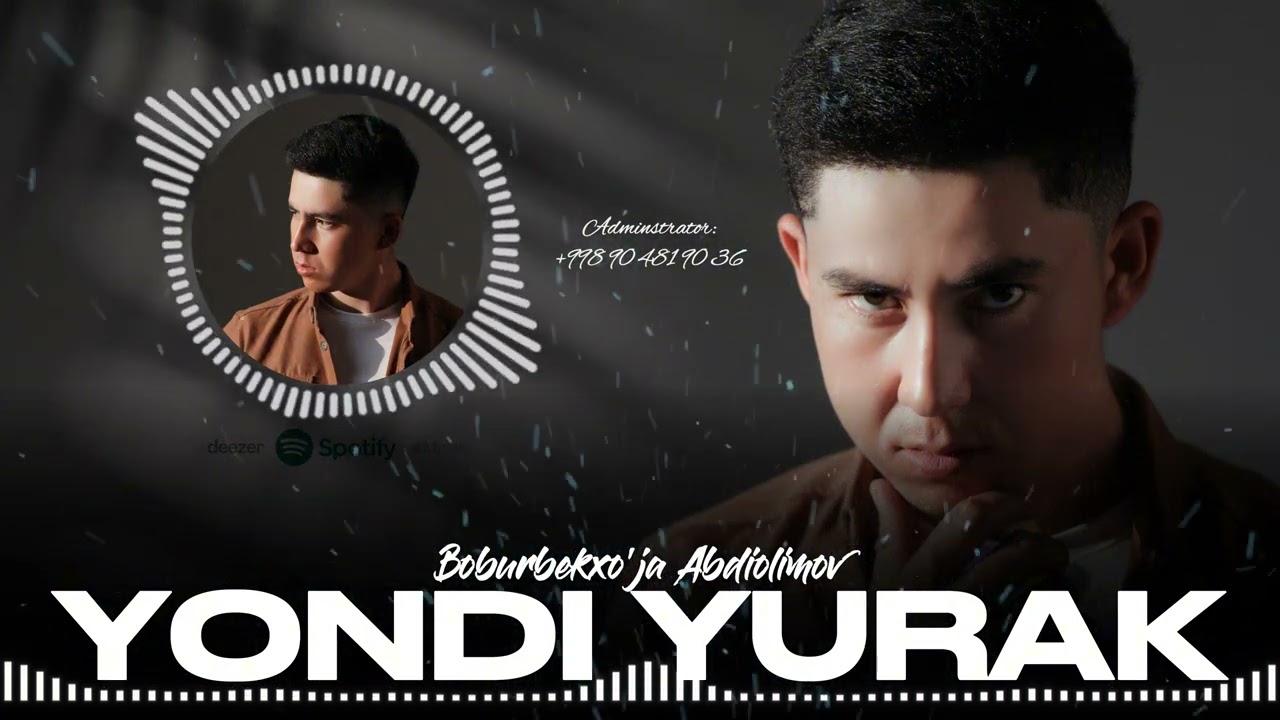 Boburbekxo'ja Abdiolimov - Yondi Yurak (Official Music)