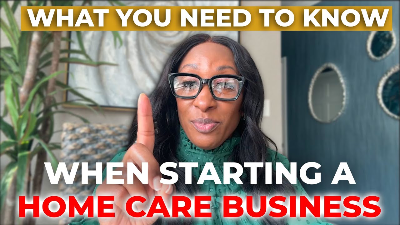 Starting a Home Care Business in 2024? EXPERT Shares Top Secrets!