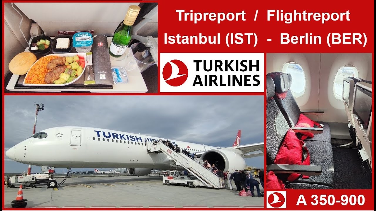Tripreport Turkish Airlines TK Istanbul (IST) - Berlin (BER) Airbus A350-900 (A359) Flightreport