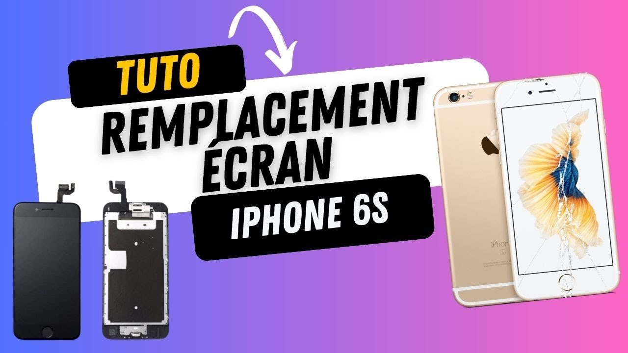 iPhone 6S : remplacement écran (vitre tactile + LCD)