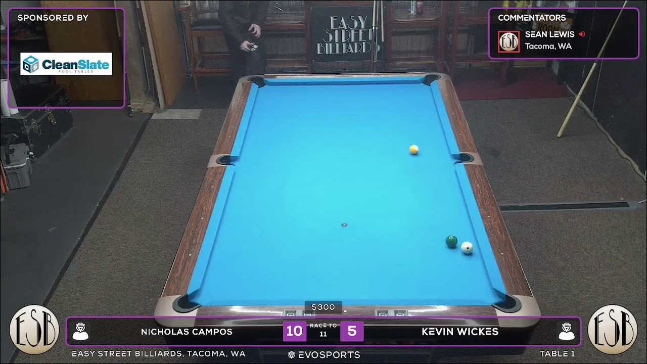 NICHOLAS CAMPOS vs KEVIN WICKES - EASY STREET BILLIARDS - TABLE 1 | EvoSports