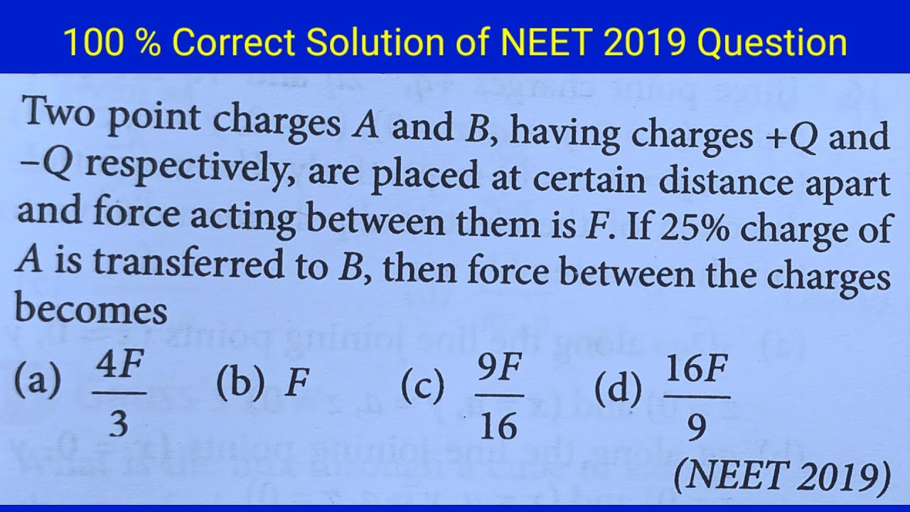 29 NEET AIPMT 2019 12 Physics Question Solution Electric Charges and Fields #energeticphysics