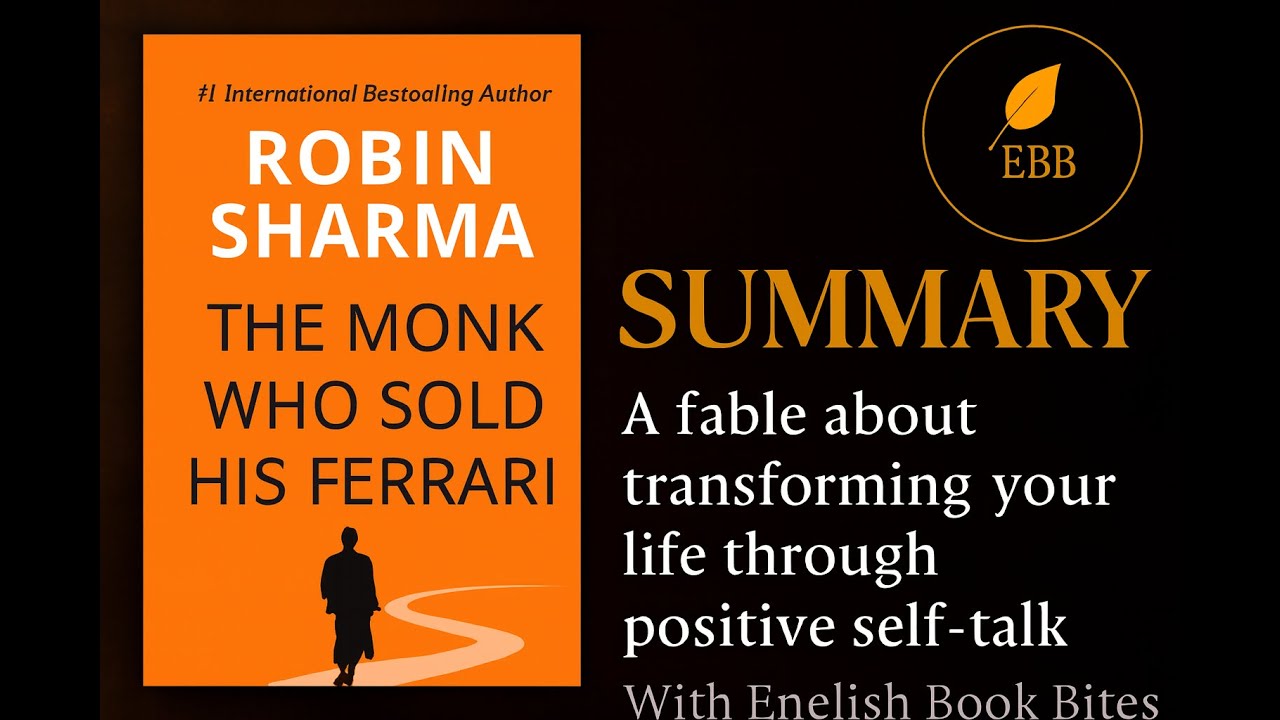 He Had Everything… Until His Life Fell Apart | The Monk Who Sold His Ferrari (Life-Changing Summary)