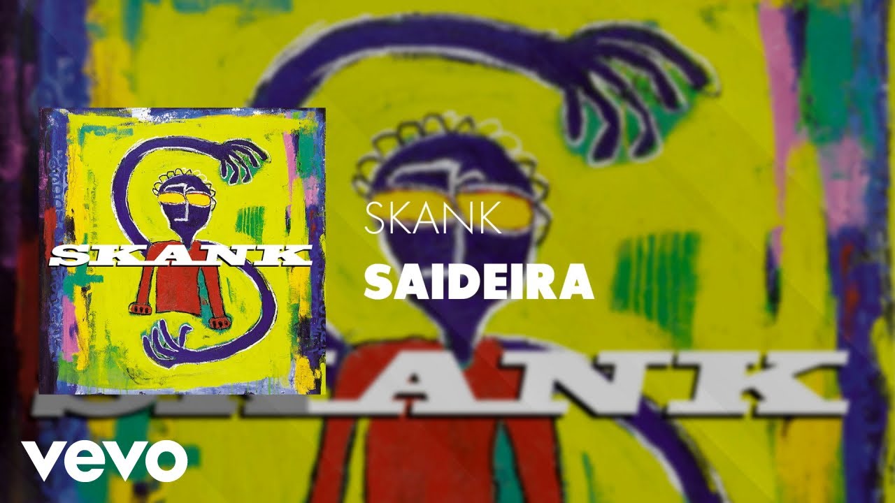 Skank - Saideira (Áudio Oficial)