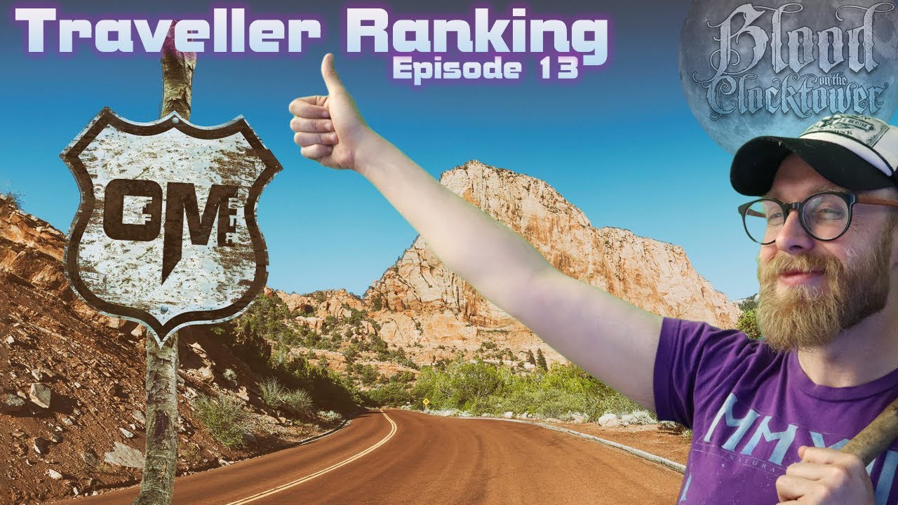 Blood on the Clocktower - Traveller Ranking - Podcast 13