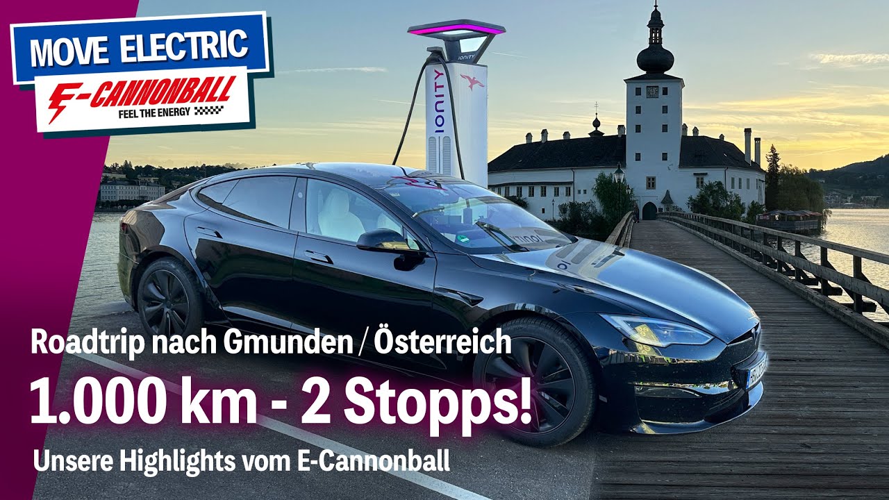 Für ein Wochenende 1.000 km mit dem E-Auto nach Österreich - im Tesla Model S zum E-Cannonball