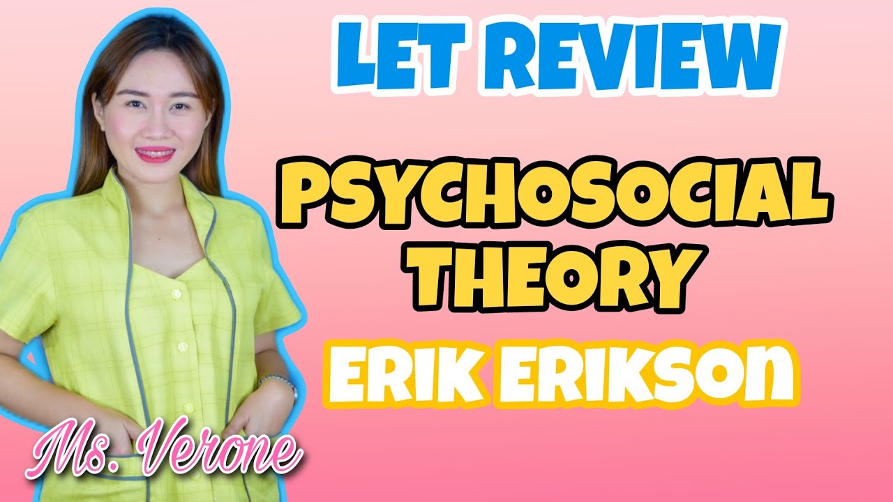 PSYCHOSOCIAL THEORY | ERIK H. ERIKSON | LET REVIEW | CRUZITTA | VE NEIL VLOGS
