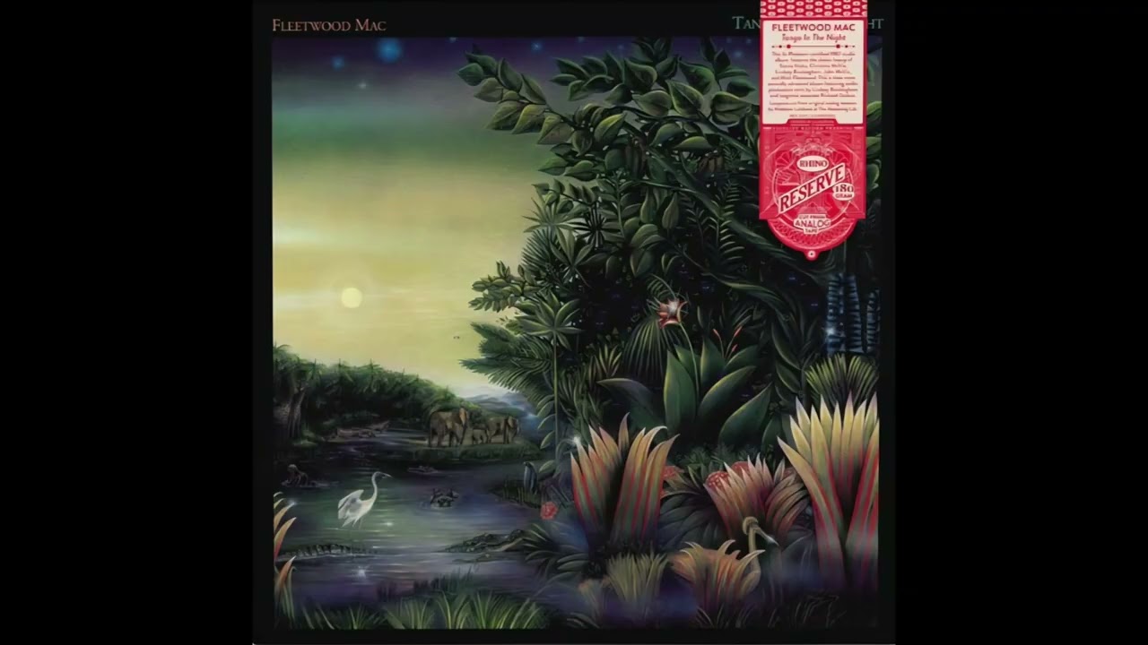 Fleetwood Mac / Tango In The Night / 2025 Rhino Reserve Vinyl Rip / Side 2