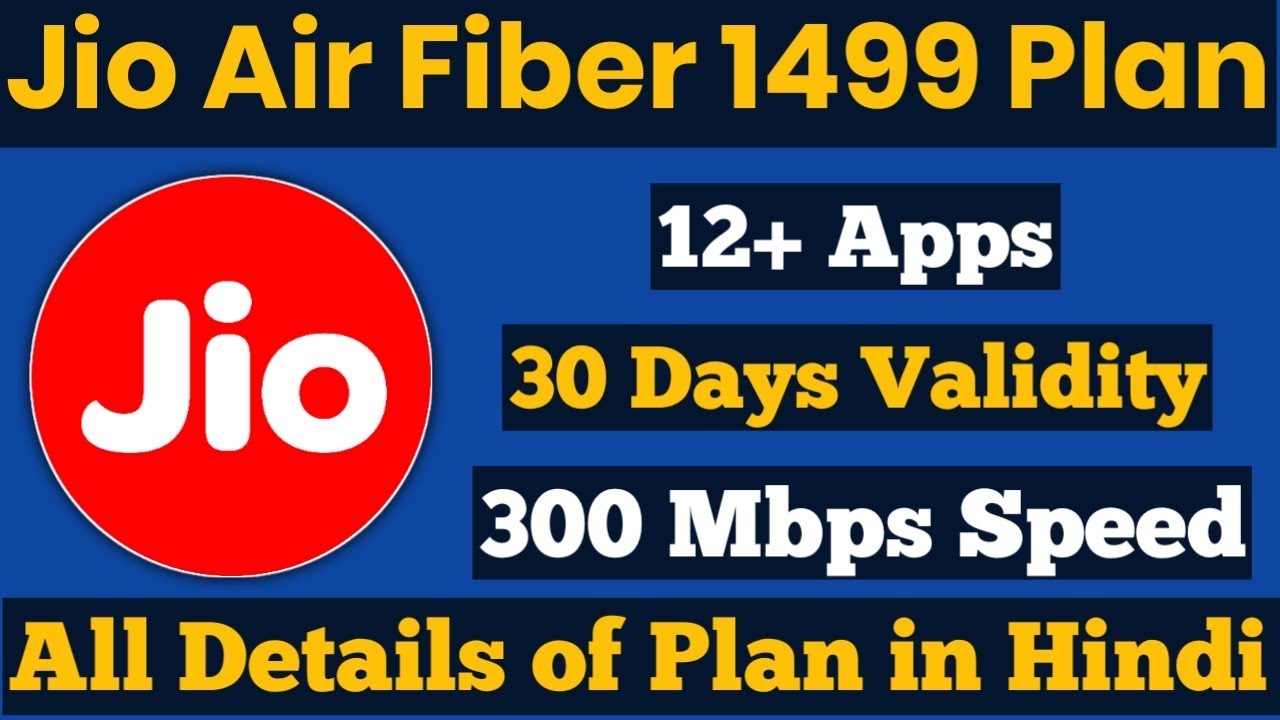 Reliance Jio Air Fiber 1499 Plan Full Details in Hindi