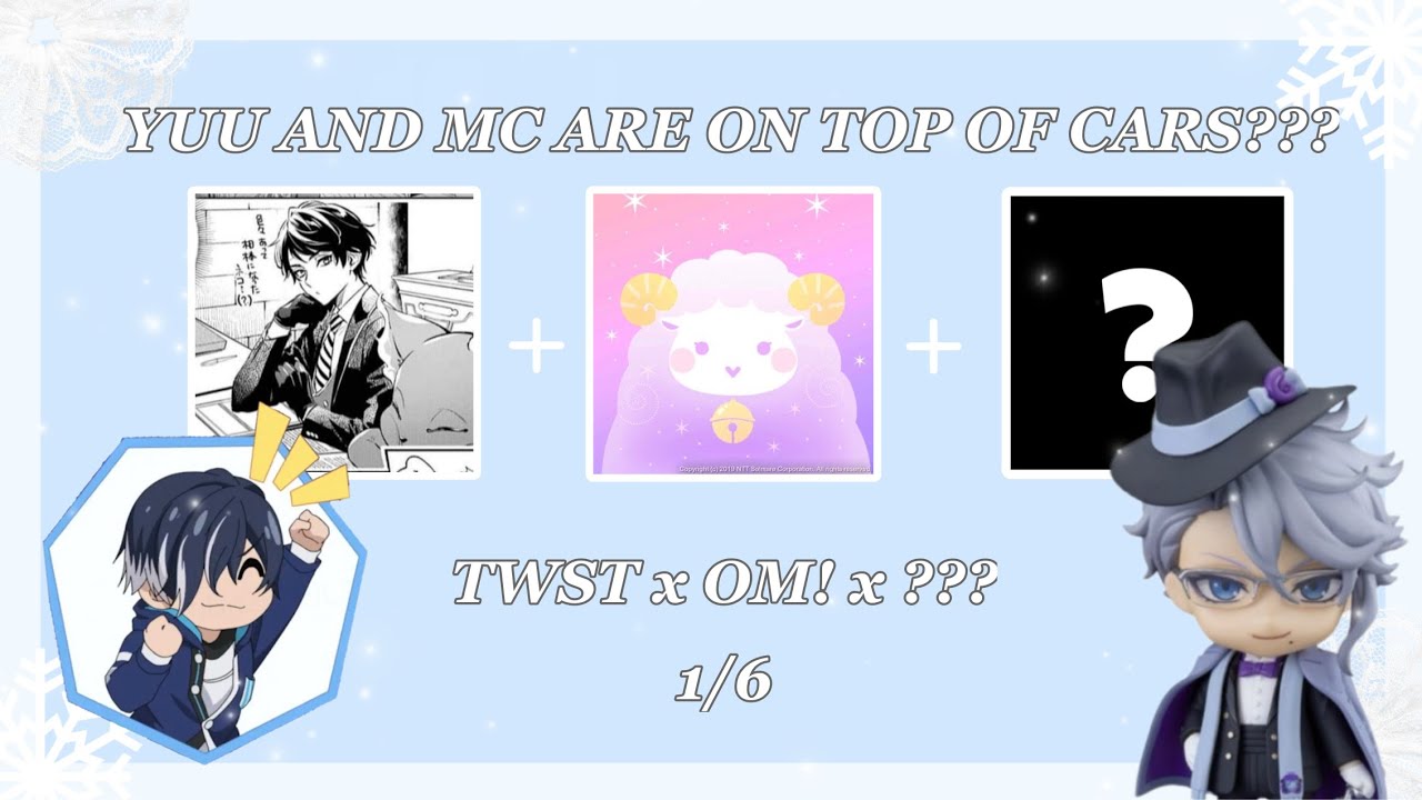 TWST x OM! x ??? x Top of Cars [1/6] - PUT IN 2x
