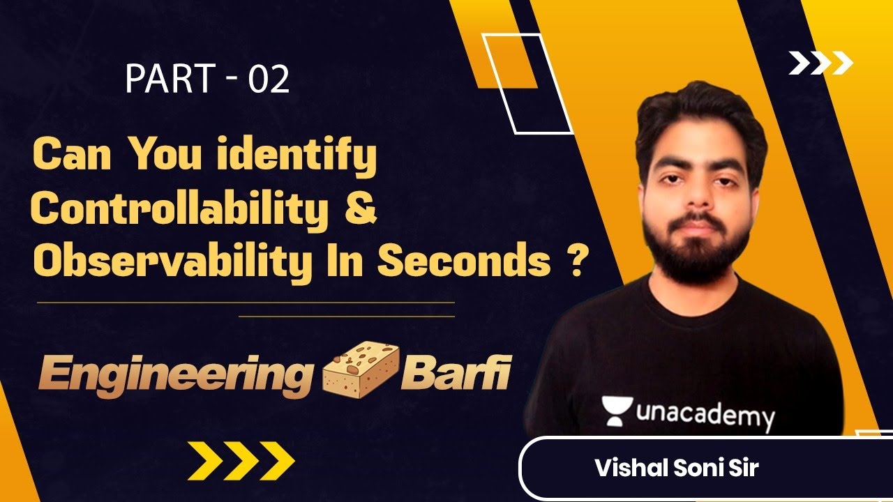 Can you identify Controllability & observability in Seconds -2? | Technical Barfi | For GATE 2022