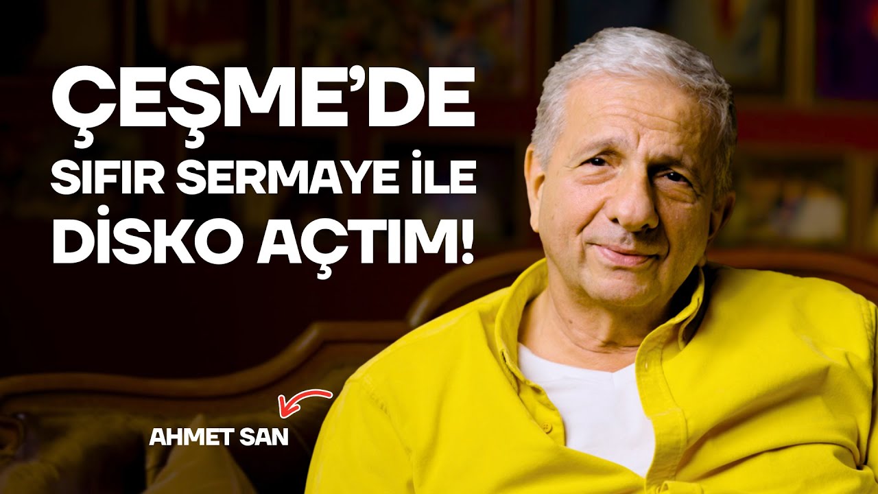 “Sıfır sermayeyle Çeşme'de disko açtım” | Ahmet San ile İmkansız İşler: İşletmeler ⭐️