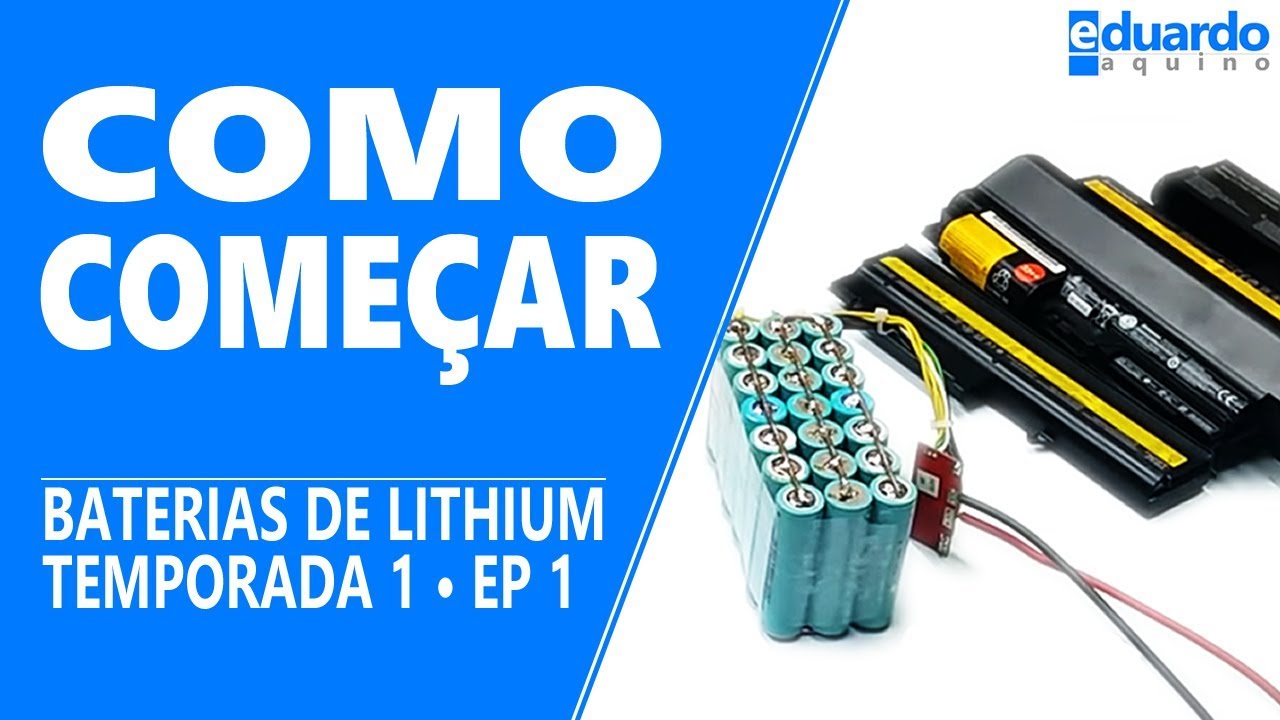 Baterias de Lithium - Reaproveitando Baterias de Notebook | Aula 01