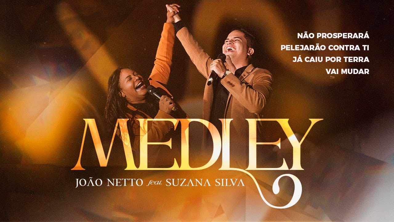 Jo&atilde;o Netto e Suzana Silva - N&atilde;o Prosperar&aacute; / Pelejar&atilde;o Contra Ti / J&aacute; Caiu Por Terra / Vai Mudar