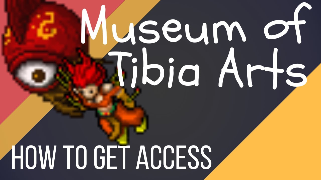 [Tibia] Access Guide to MoTA (Museum of Tibia Arts)