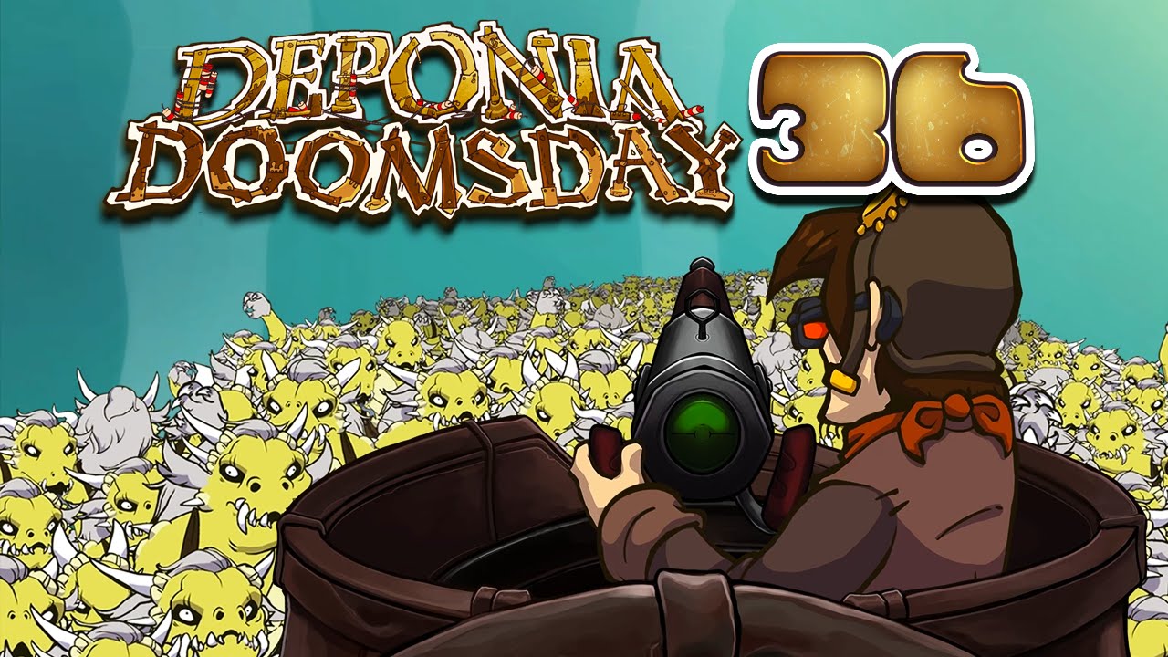 DEPONIA DOOMSDAY [036] - Vom Masseur zum Invaseur