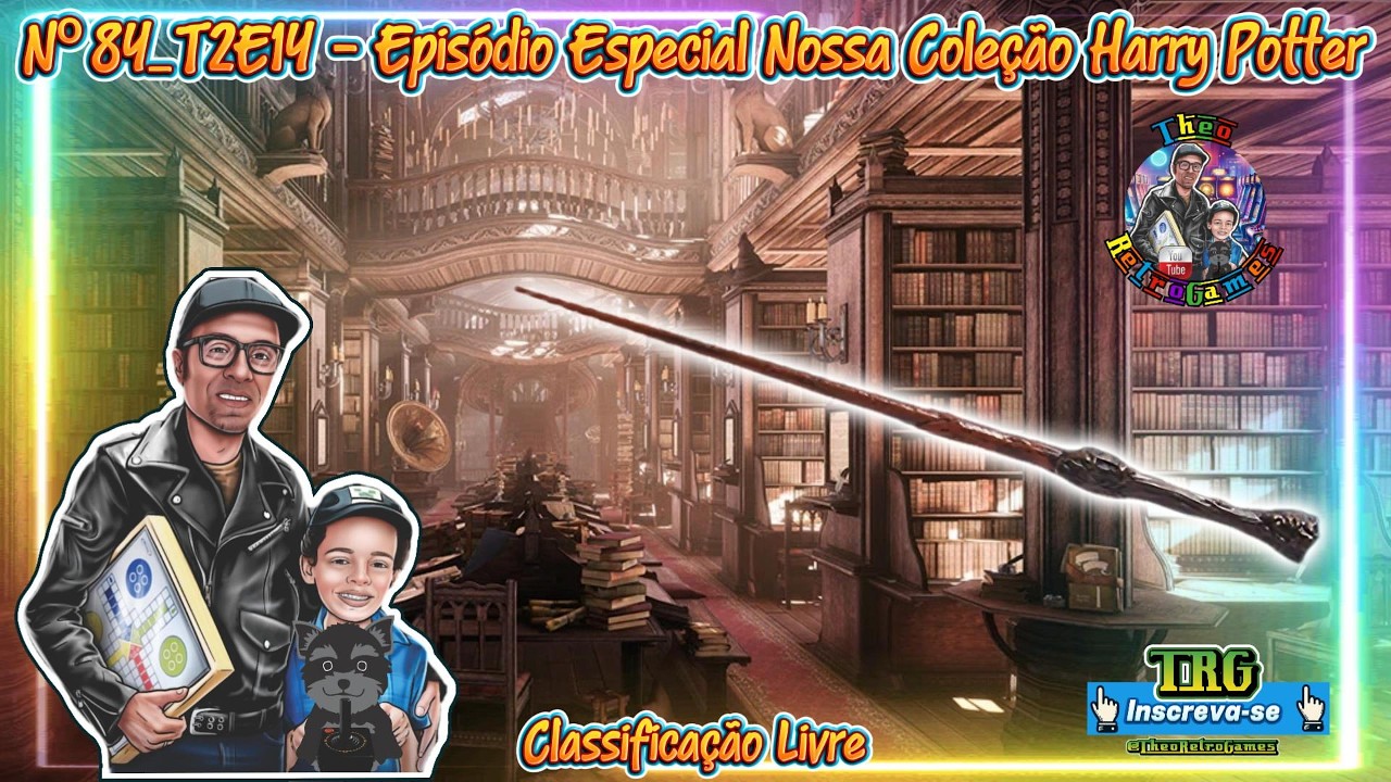 Episódio Especial Nº 84_T2E14 - Nossa Coleção Harry Potter