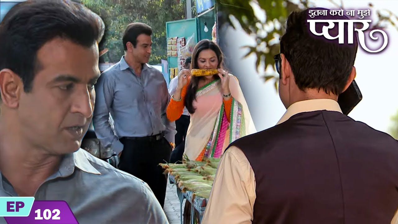 नील और रागिनी की ज़िन्दगी में आने वाला हे बड़ा तूफ़ान? | Itna Karo Na Mujhe Pyar | Episode 102 | Ronit