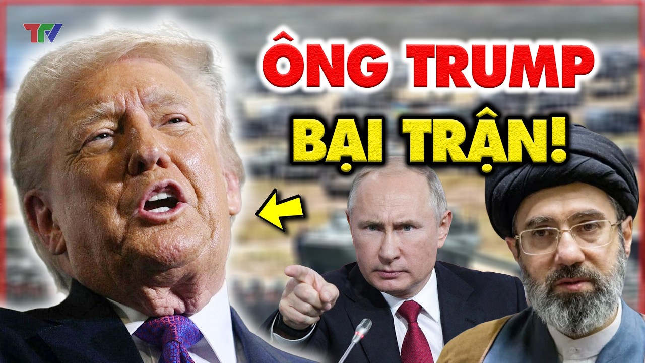 Toàn Cảnh 17/3: Cuộc chiến mà Trump không thể thắng,đồng minh quay lưng và sức mạnh đáng sợ của Iran
