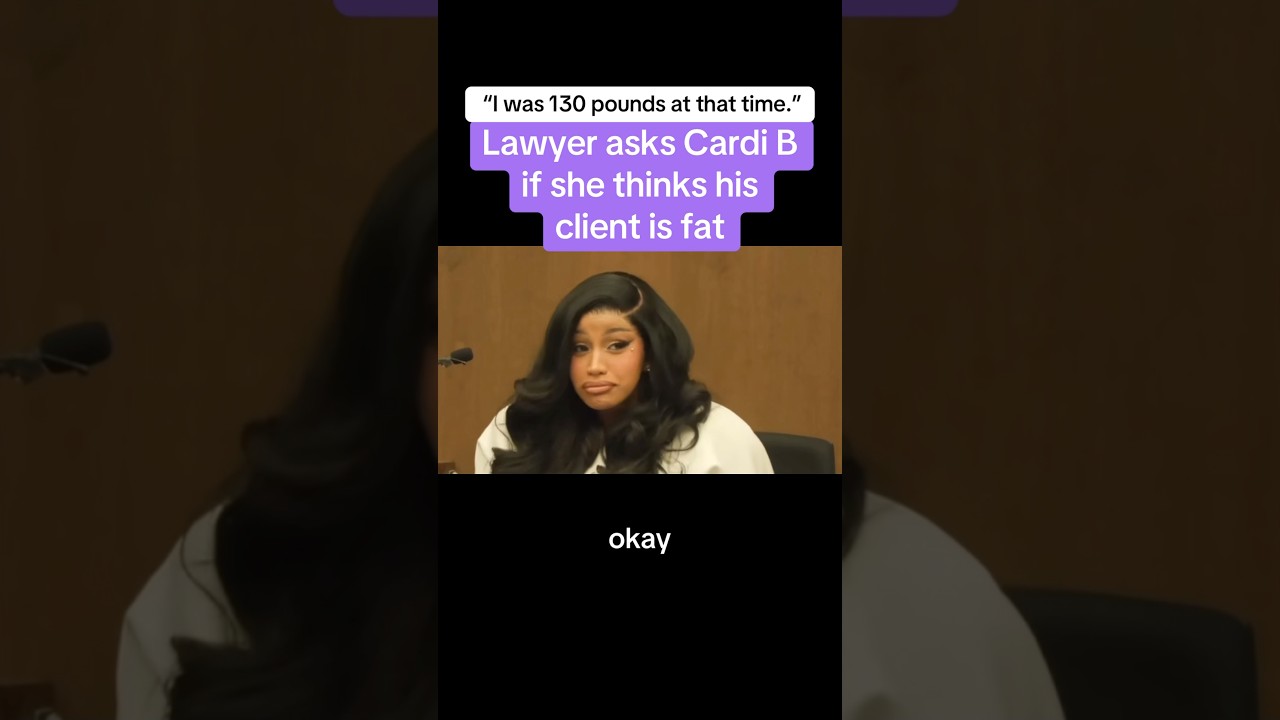 Lawyer Asks Cardi B If She Thinks His Client Is Fat