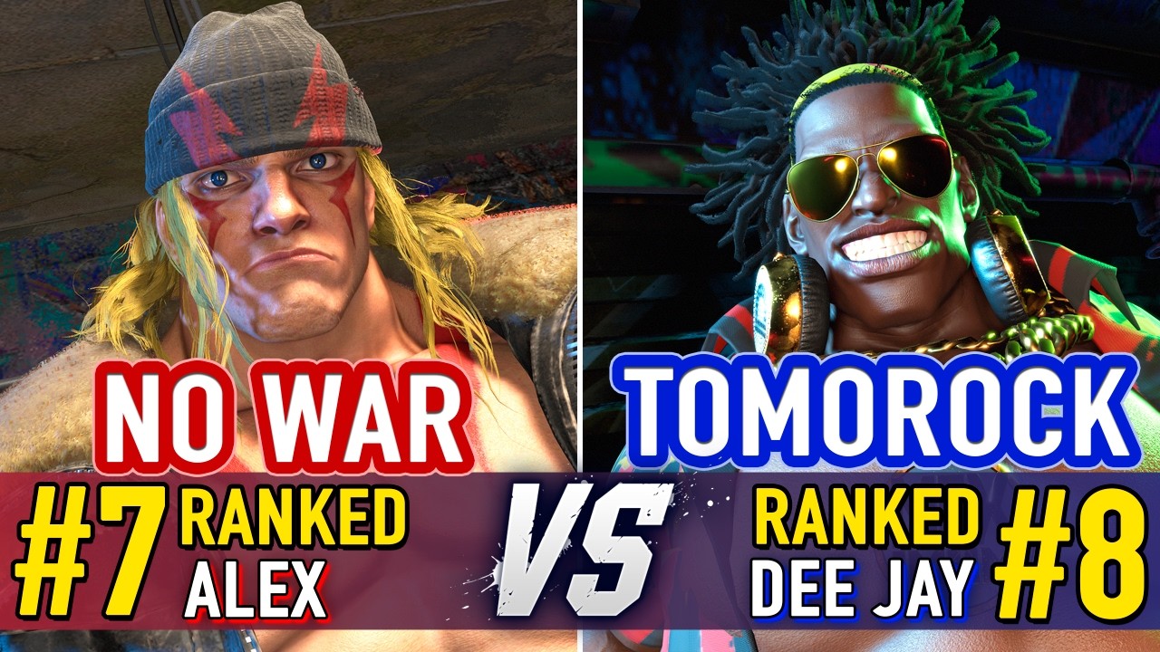SF6 🤜 NO WAR (#7 Ranked Alex) vs TOMOROCK (#8 Ranked Dee Jay) 🤛 SF6 High Level Gameplay