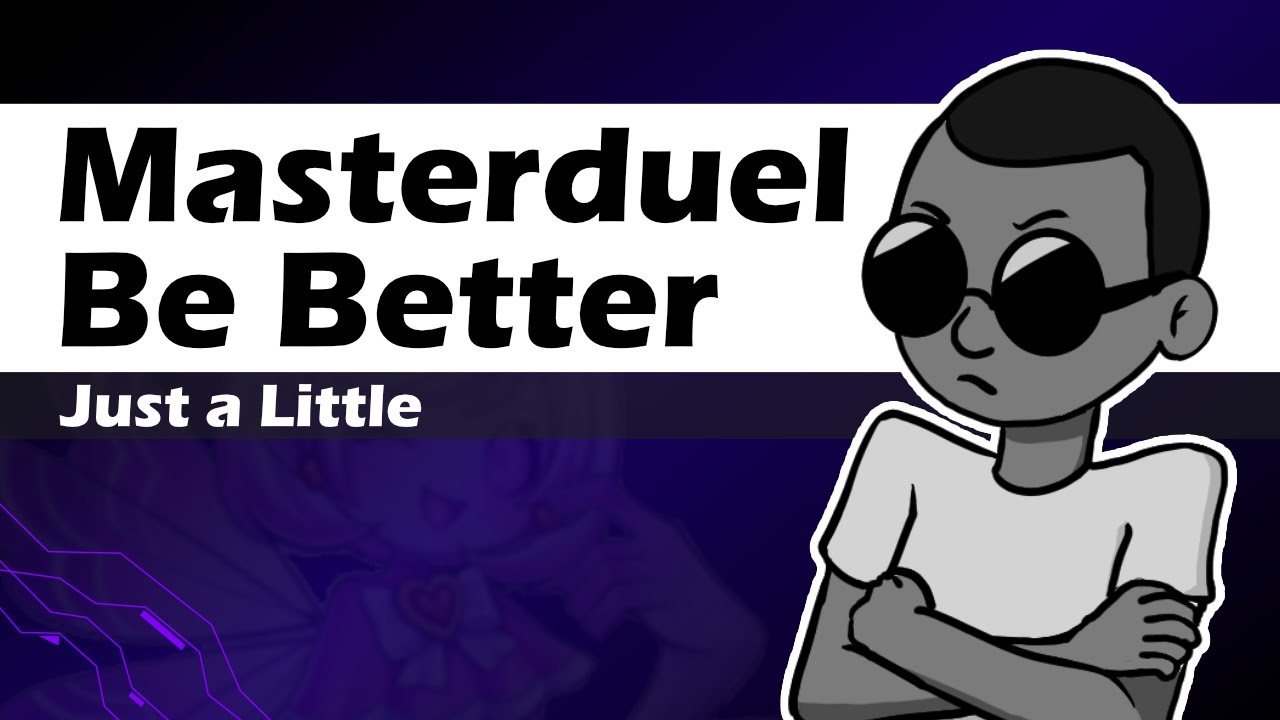 Nitpicking Masterduel and tiny hopes for improving