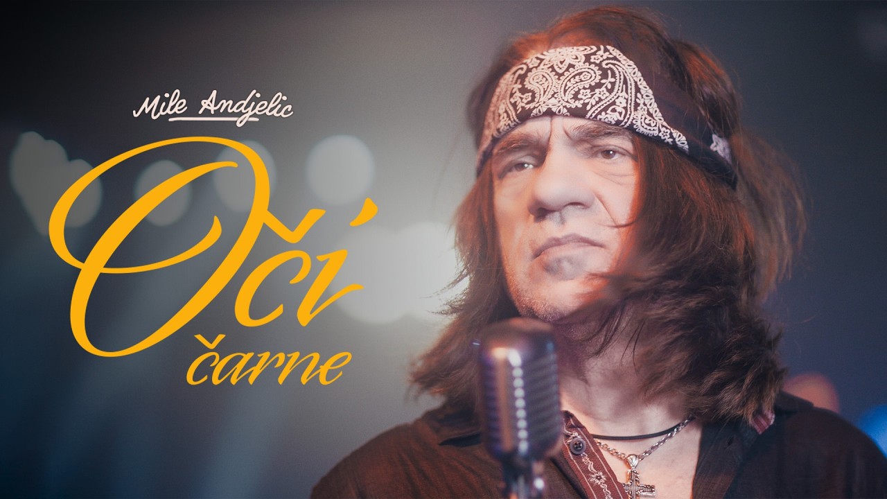 Mile Anđelić - Oči čarne