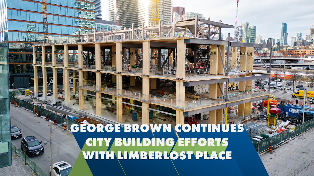 City Building Efforts on TO's Waterfront w/ Limberlost Place | George Brown Polytechnic