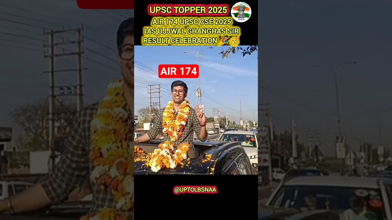 AIR 174 UPSC CSE 2025 IAS UJJWAL GHANGHAS SIR RESULT CELEBRATION 🥳 #upsc #cse #result #celebration