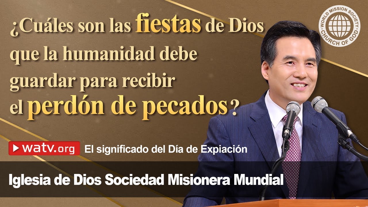 El significado del D&iacute;a de Expiaci&oacute;n ▶ Iglesia de Dios