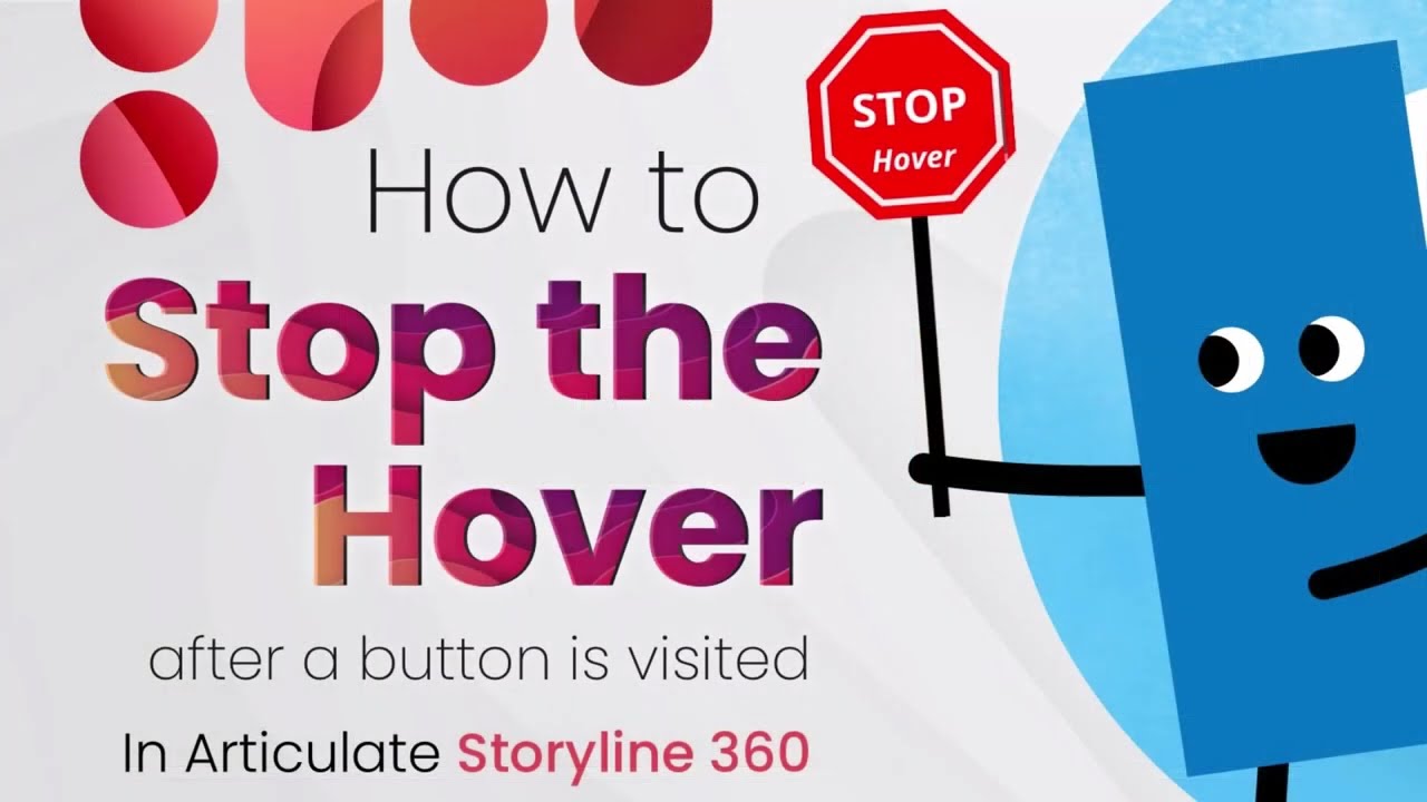 How to Stop the Hover After a Button Is Visited in Articulate Storyline 360