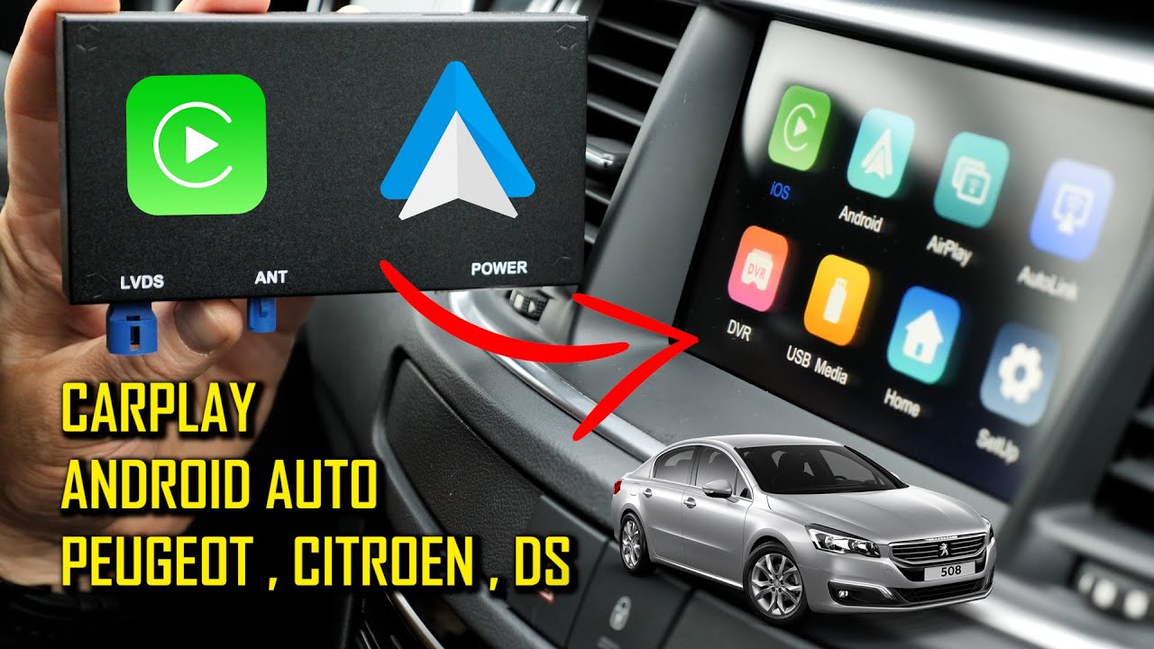 CARPLAY & ANDROID AUTO for Peugeot 508, 308, 208, 2008 Citroen C4, C3, DS SMEG, SMEG+, ISUDAR Module
