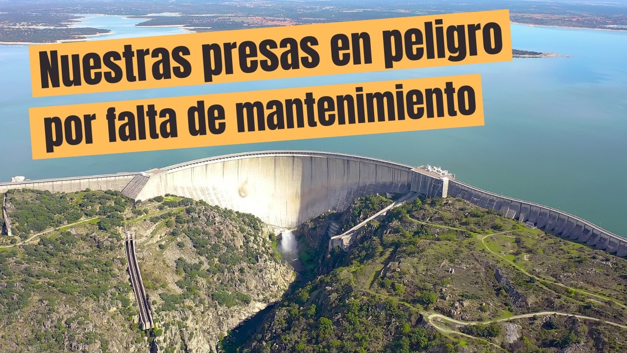 Nuestras presas en peligros por falta de mantenimiento
