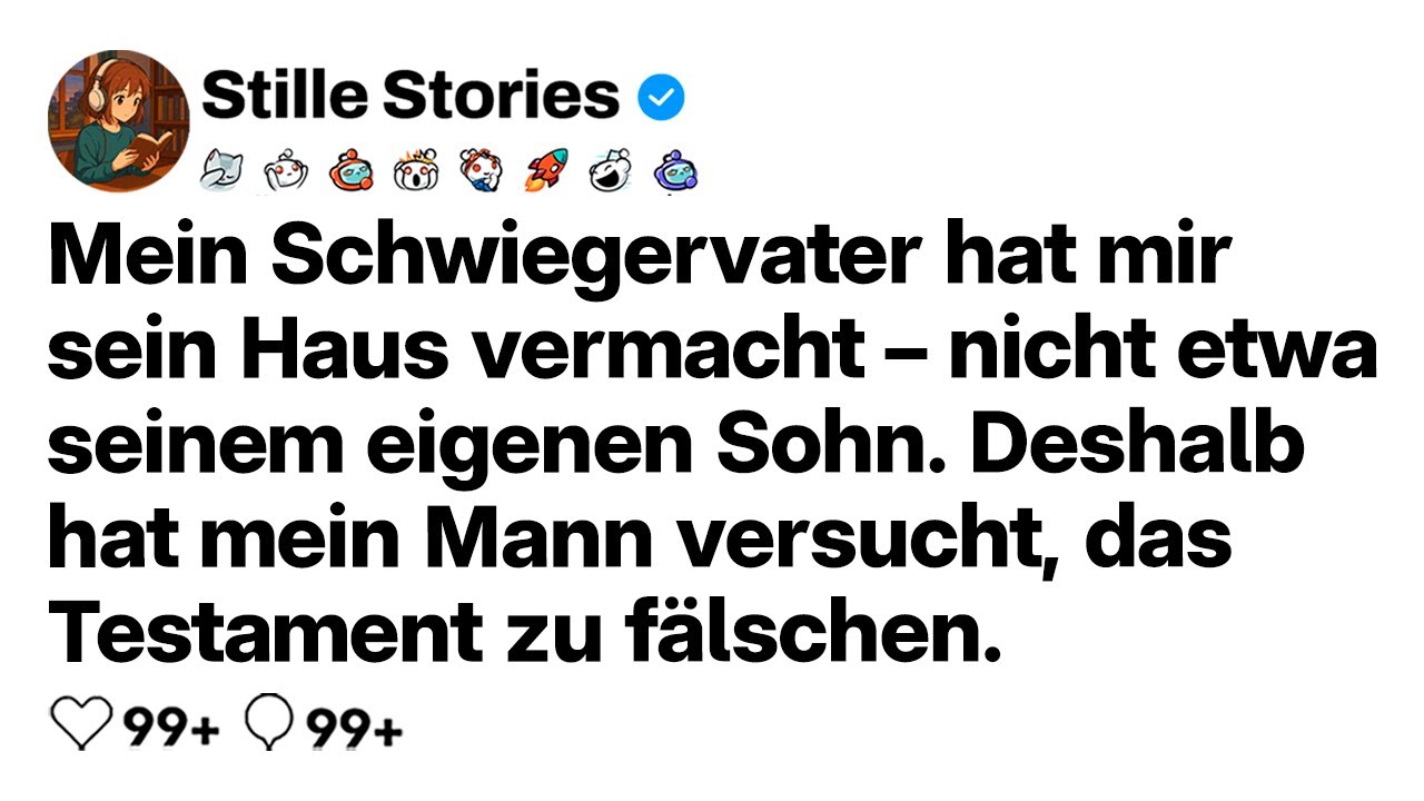 [VOLLE GESCHICHTE] Mein Schwiegervater gab mir sein Haus statt seinem Sohn also versuchte mein Mann…