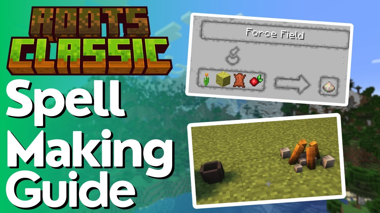 How to Make Spells in Roots Classic