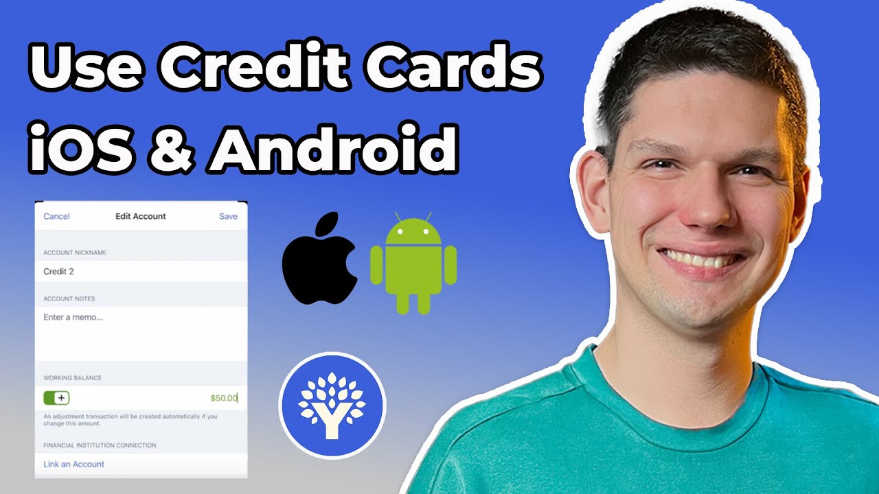 How To Use Credit Cards In YNAB iOS & Android