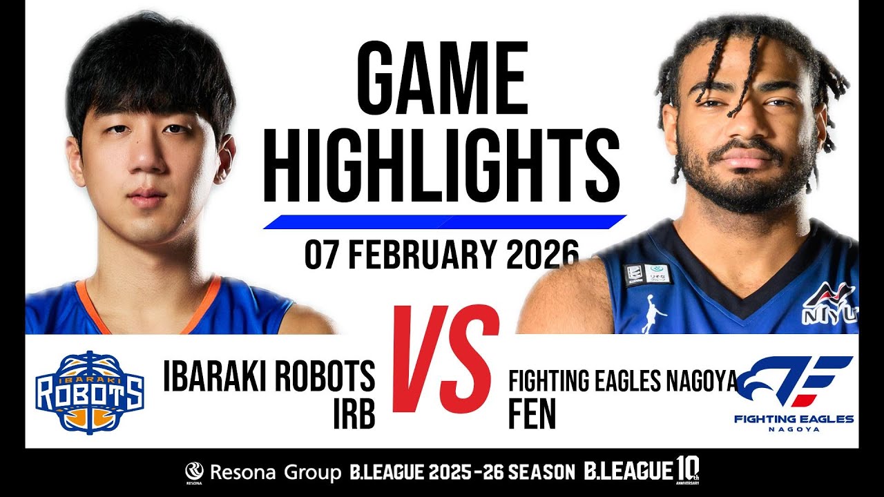 Ibaraki Robots vs. Fighting Eagles Nagoya - Game Highlights