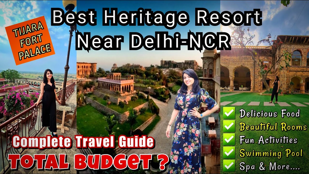 Best Weekend Getaway Near Delhi - Neemrana's Tijara Fort Palace | Heritage Resort Staycation | Alwar