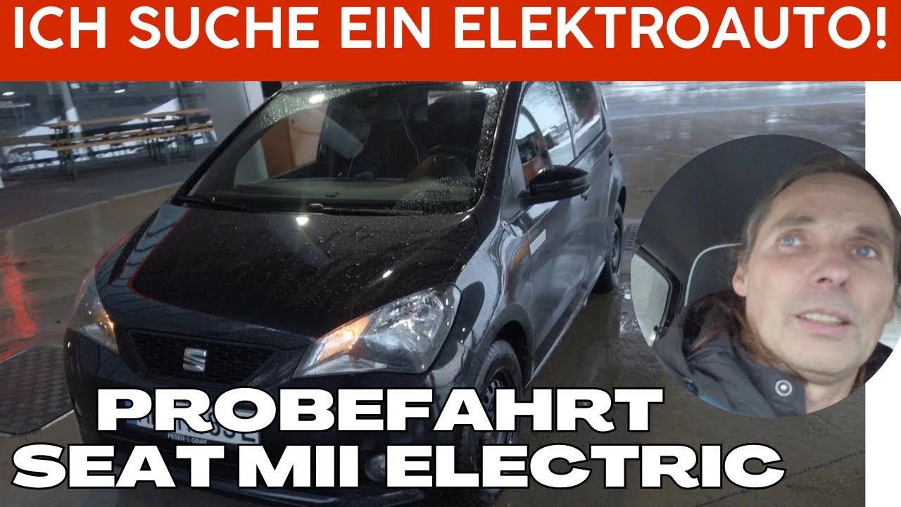 Ich suche ein Elektroauto! 🚗  Probefahrt mit dem Drilling Seat Mii electric. 🙂