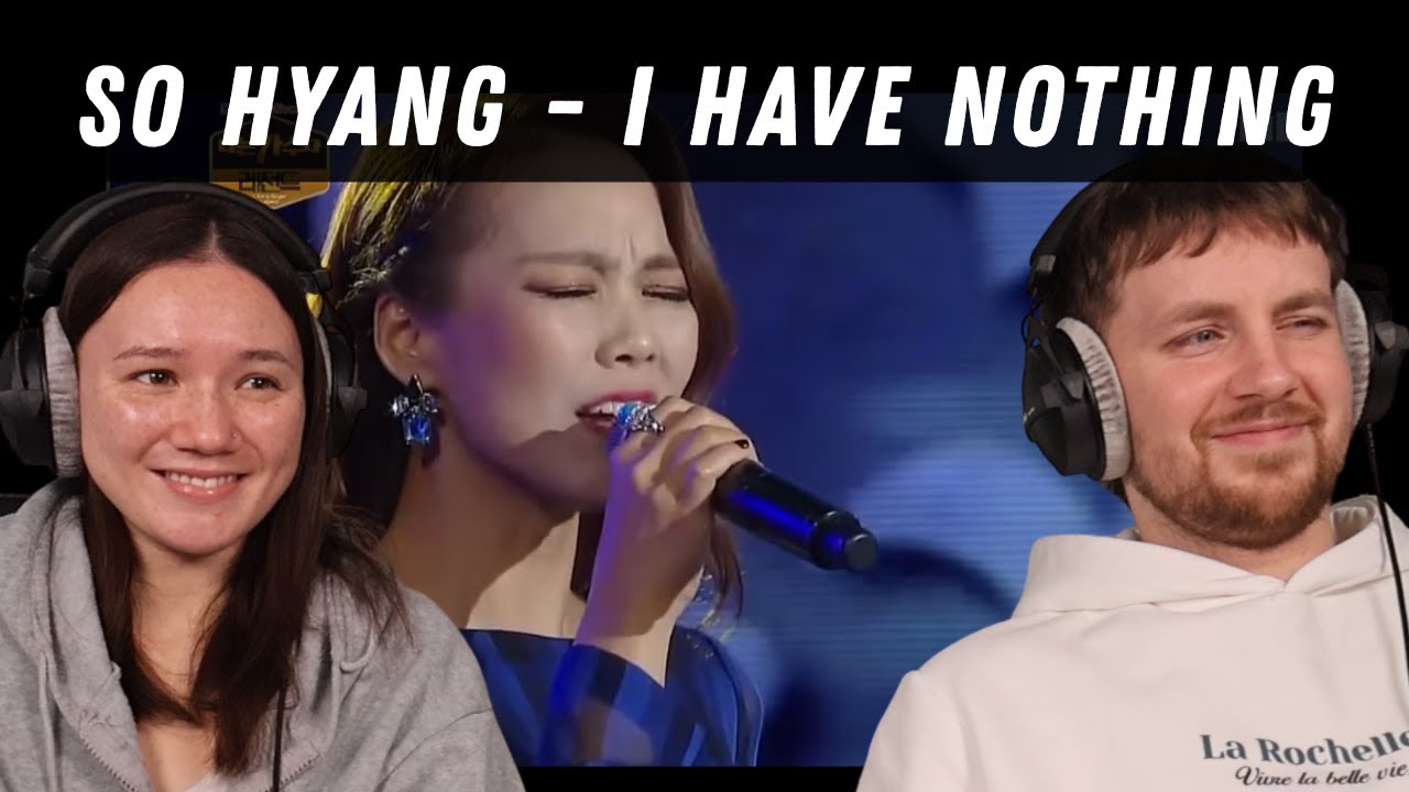So Hyang - I have Nothing REACTION